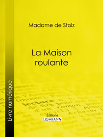 La Maison roulante