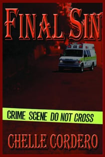 Final Sin - Chelle Cordero's EMS Novels, #1
