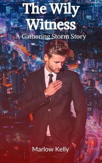 The Wily Witness - A Gathering Storm Short Story