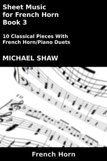 Sheet Music for French Horn - Book 3 - Brass And Piano Duets Sheet Music, #13