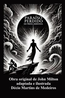 Paraíso Perdido em Prosa Moderna