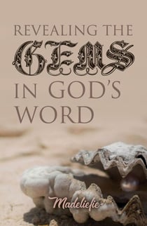 Revealing the Gems in God’s Word