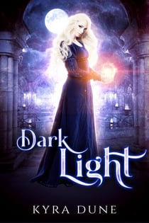 Dark Light - Web Of Light Duology, #2