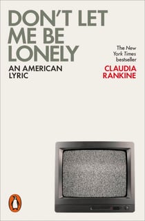 Don't Let Me Be Lonely - An American Lyric