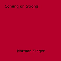 Coming on Strong