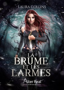 La brume et les larmes - Brumes, T1