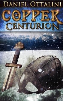 Copper Centurion - The Steam Empire Chronicles, #2