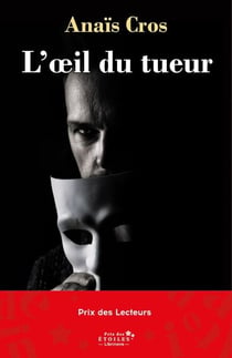 L'Œil du tueur - Quand un psychopathe poursuit un assassin...
