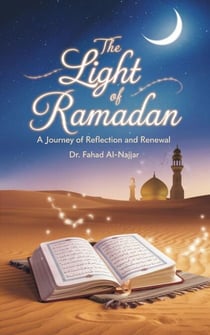 The Light of Ramadan - Muslims, #1