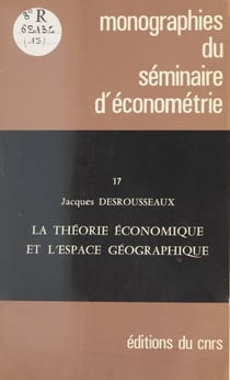La théorie économique et l'espace géographique