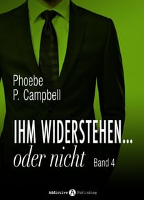 Ihm widerstehen ... oder nicht - 4