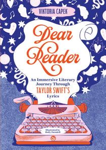 Dear Reader - An Immersive Literary Journey Through Taylor Swift’s Lyrics