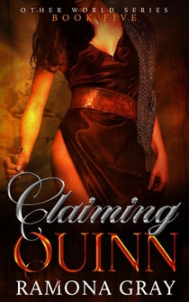 Claiming Quinn (Other World Series Book Five) - Other World Series, #5