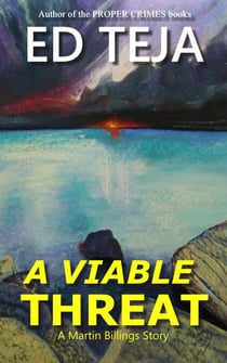 A Viable Threat - A Martin Billings Story, #4