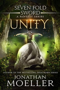 Sevenfold Sword: Unity - Sevenfold Sword, #6
