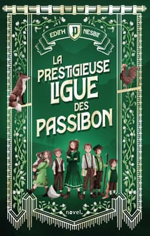 La Prestigieuse Ligue des Passibon