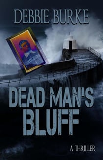 Dead Man's Bluff - Tawny Lindholm Thrillers, #4