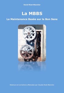 LA MBBS - LA MAINTENANCE BASEE SUR LE BON SENS