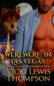 Werewolf in Las Vegas - Wild About You, #6