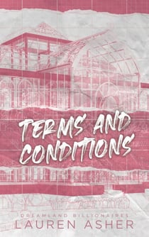 Terms and Conditions - Dreamland Billionaires Tome 2 - La suite du phénomène TikTok The Fine Print