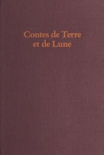 Contes de terre et de lune