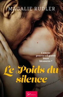 Le Poids du silence - Romance de Reconstruction et de Résilience