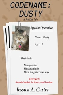 Codename: Dusty - The SpyKat Tales, #2