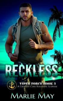 Reckless - Viper Force, #3