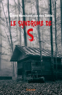Le Syndrome de S.