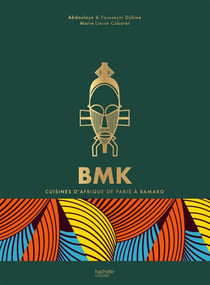 BMK - Cuisine d'Afrique de Paris à Bamako