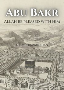 Abu Bakr Allah Be Pleased with Him