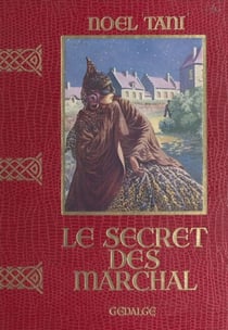 Le secret des Marchal