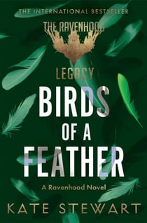Birds of a Feather - A steamy dark romance from the author of the TikTok sensation, the Ravenhood series
