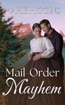 Mail-Order Mayhem - Runaway Brides Series, #5