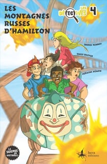 Les Détectives 4. Les montagnes russes d'Hamilton
