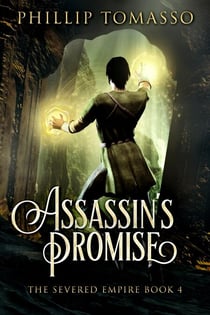 Assassin's Promise - The Severed Empire, #4