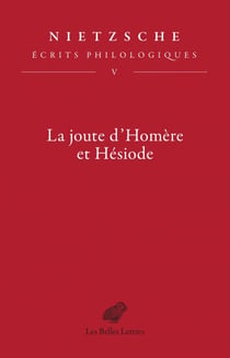 La joute d'Homère et Hésiode - Ecrits philologiques, tome V
