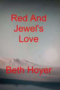Red And Jewel's Love - Red and Jewel, #1