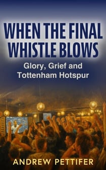 When the Final Whistle Blows