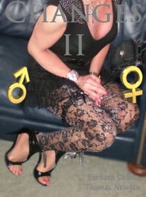 Changes II - Erotic Tales of Forced Feminization - Changes short stories collections, #2