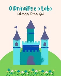 O Príncipe e o Lobo