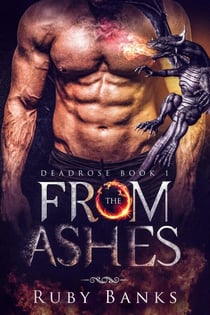 From the Ashes - Deadrose