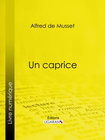 Un caprice