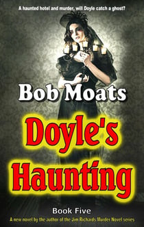 Doyle's Haunting - Arthur Doyle, P.I. Series, #5