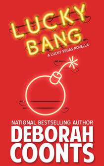Lucky Bang - A Lucky O'Toole Original Novella, #2