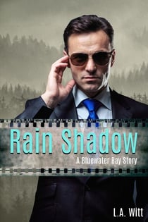 Rain Shadow - Bluewater Bay, #3
