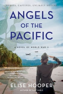 Angels of the Pacific - A Novel of World War II
