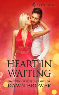 Heart in Waiting - Heart's Intent, #5