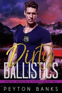 Dirty Ballistics - Special Weapons & Tactics, #2