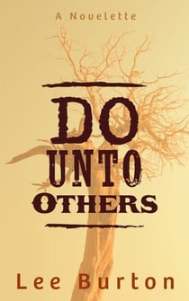 Do Unto Others